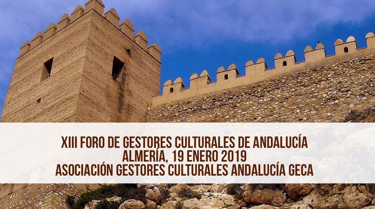 XIII Foro de Gestores Culturales de Andalucía – 19 enero en Almería