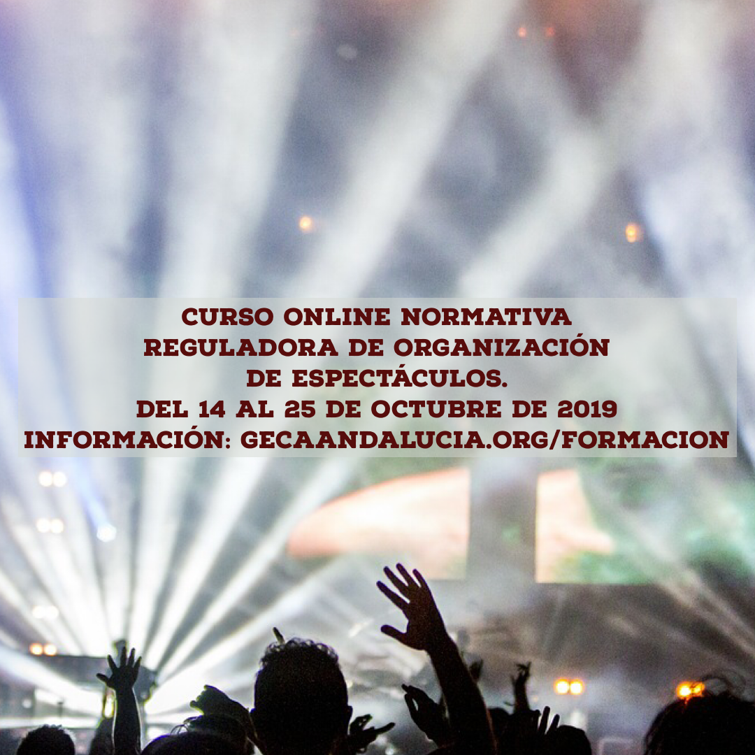 Curso Online: Normativa reguladoras de organización de espectáculos